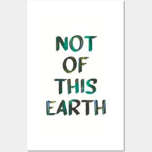 Green Not Of This Earth Trippy Quote Glitch Art Posters and Art